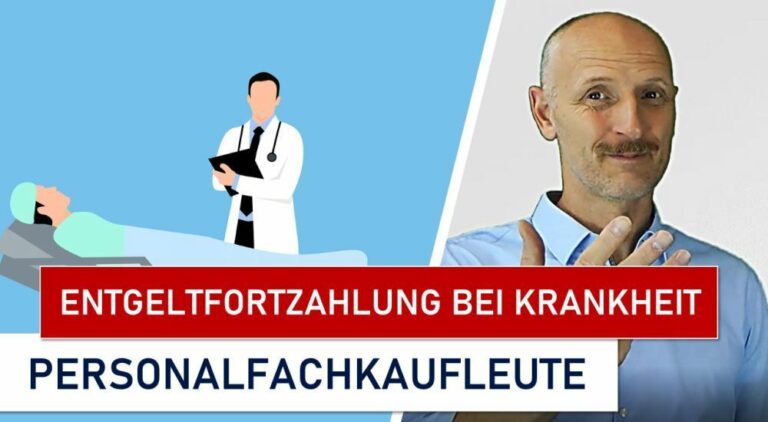 Welche Vier Voraussetzungen Gelten Für Entgeltfortzahlung Im ...