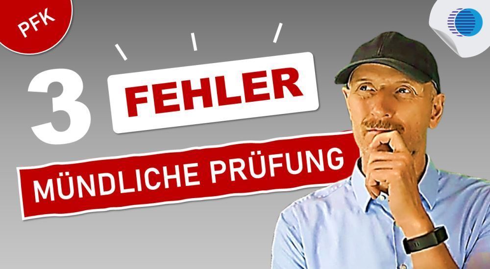 vermeide Fehler mündliche PFK-Prüfung